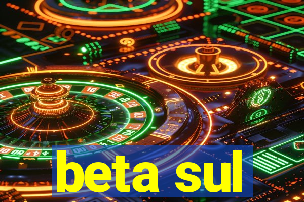 beta sul